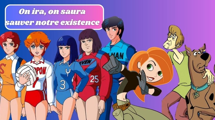 Quiz : t'as eu une enfance malheureuse si tu ne relies pas les paroles de ces 7 génériques aux bons dessins animés