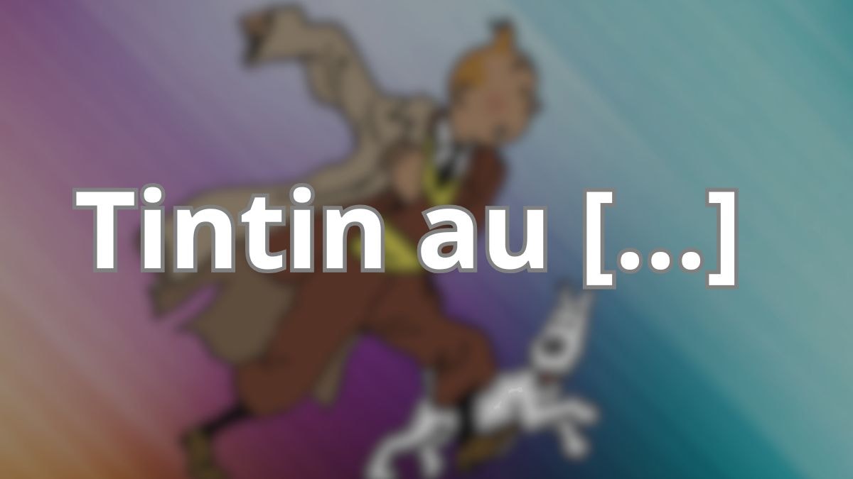 © Hergé-Moulinsart