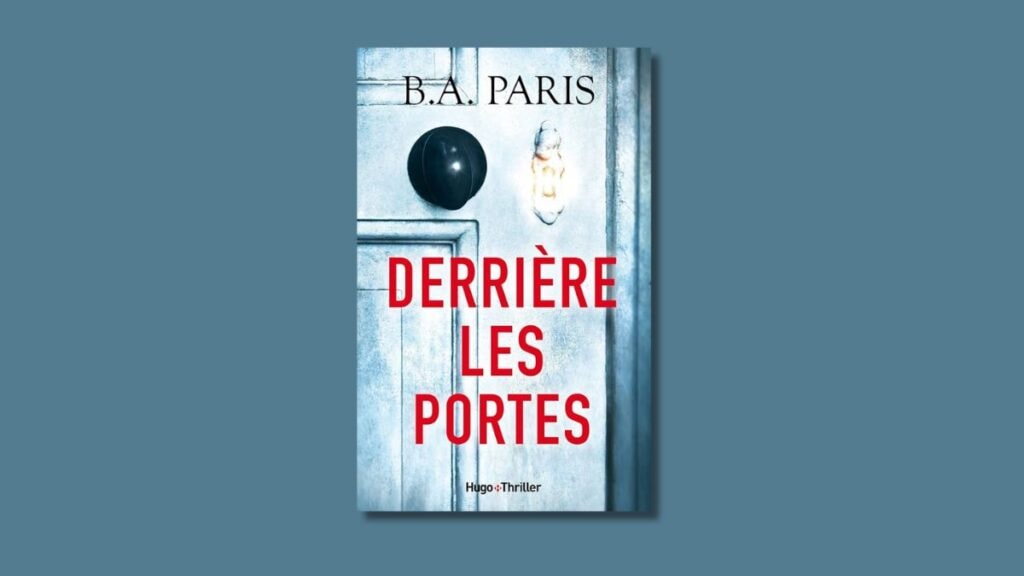 Derrière les portes