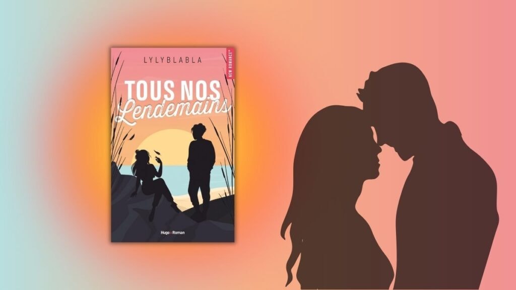 Tous nos lendemains, romance
