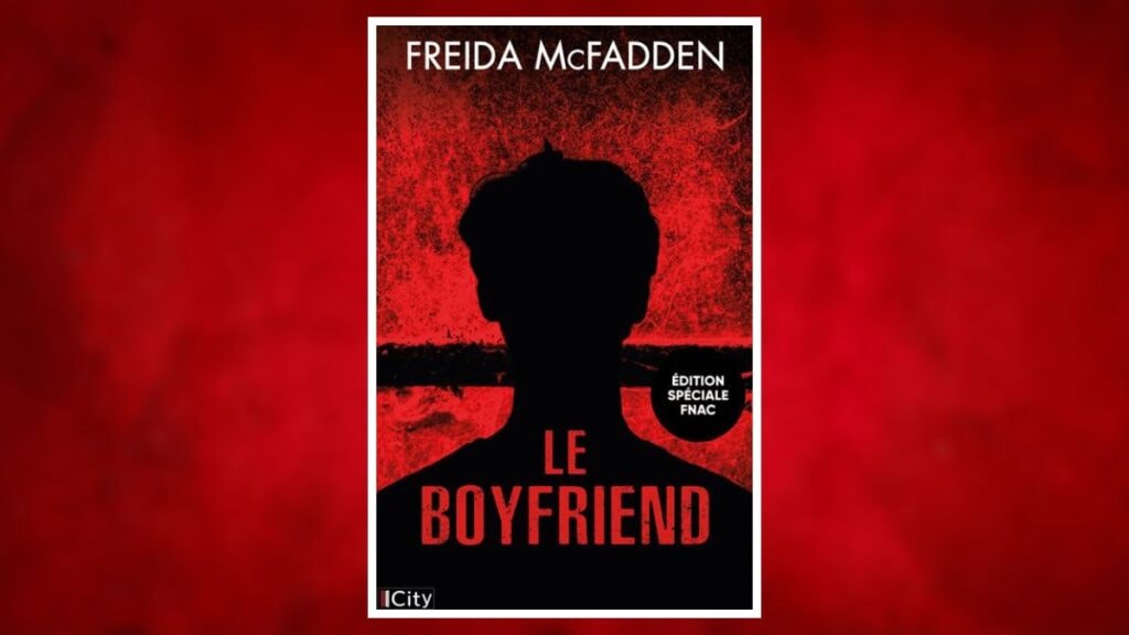 Le Boyfriend de Freida McFadden 