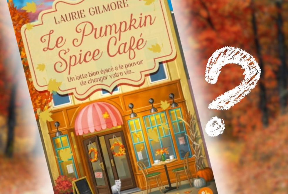 Le Pumpkin Spice Café : quand le livre phénomène de Laurie Gilmore sera-t-il de nouveau disponible ?