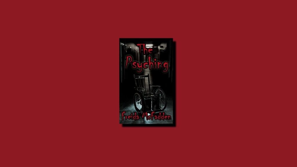 The Psyching Freida McFadden