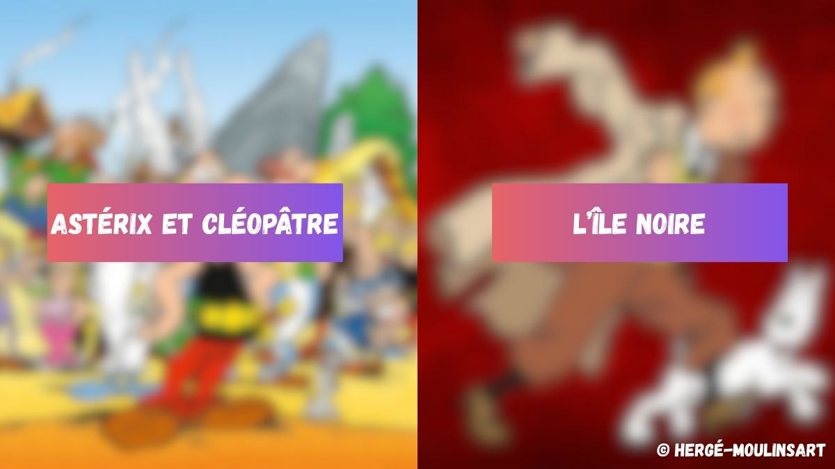 © Hergé-Moulinsart / © Gaumont International / © Canva