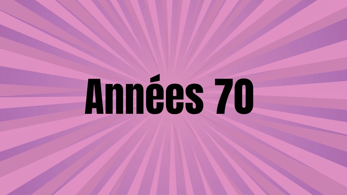 Les années 70