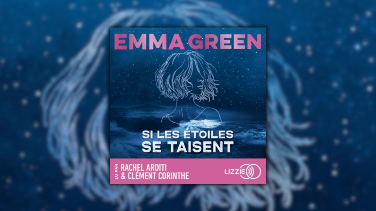 Si les étoiles se taisent, livre audio, Lizzie Audio